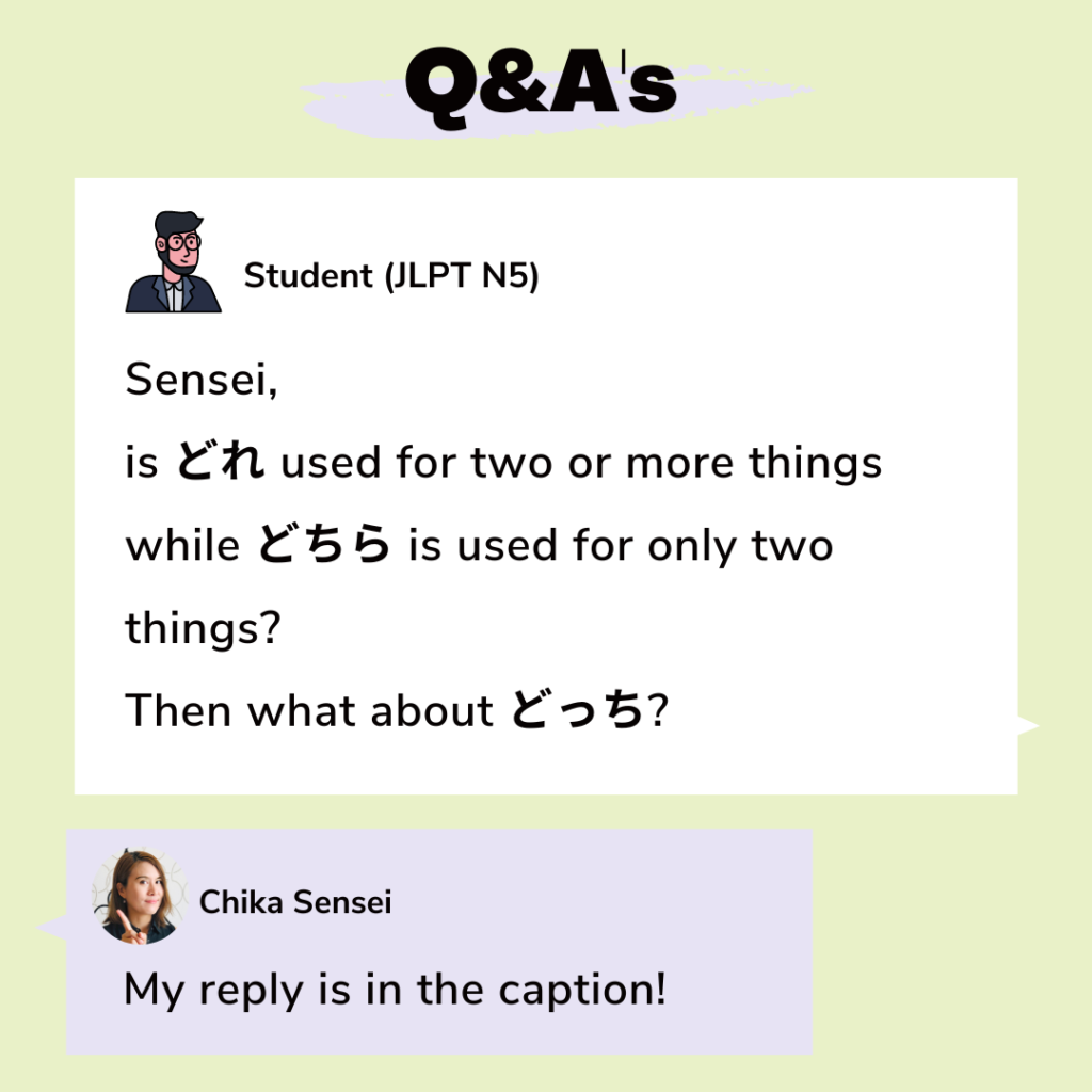 [JLPT grammar] Is どれ used for two or more things while どちら is used for ...